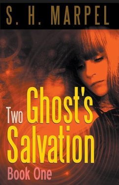 Two Ghost's Salvation, Book One - Marpel, S H