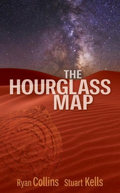 The Hourglass Map - Collins, Ryan; Kells, Stuart