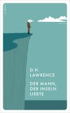 Der Mann, der Inseln liebte (eBook, ePUB)