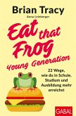 Eat that Frog - Young Generation (eBook, ePUB)