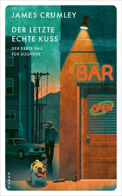 Der letzte echte Kuss (eBook, ePUB) - Crumley, James