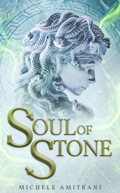 Cover Soul of Stone (Rebels of Olympus, #2) (eBook, ePUB)