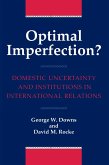 Optimal Imperfection? (eBook, PDF) Optimal Imperfection? (eBook, PDF)