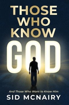 Those Who Know God - McNairy, Sid A