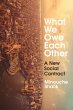 What We Owe Each Other - Bild 1