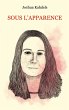 Sous l'apparence - Bild 1