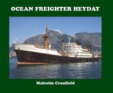OCEAN FREIGHTER HEYDAY OCEAN FREIGHTER HEYDAY