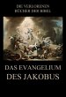 Das Evangelium des Jakobus (eBook, ePUB) - Bild 1