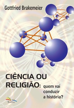 Cover Ciência ou Religião: (eBook, ePUB)