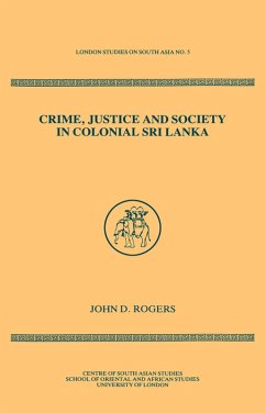 Cover Crime Justice Society in Colonial Sri Lanka (eBook, PDF)
