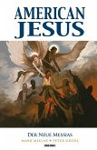 American Jesus (Band 2) - Der neue Messias (eBook, ePUB)