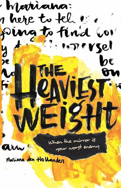The Heaviest Weight (eBook, ePUB) The Heaviest Weight (eBook, ePUB)