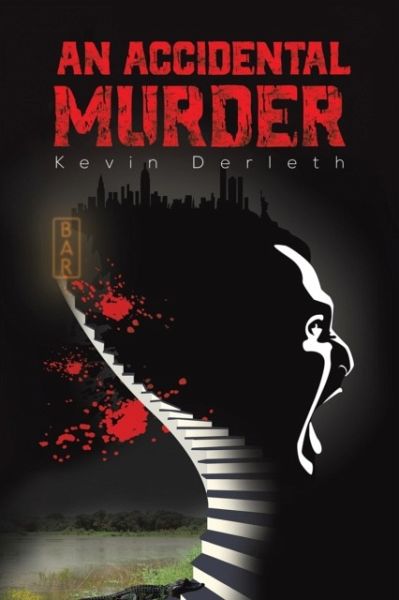 An Accidental Murder An Accidental Murder