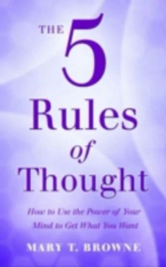The 5 Rules of Thought - Browne, Mary T.
