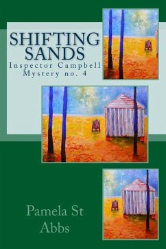 Shifting Sands: Inspector Campbell Mystery no. 4 - St Abbs, Pamela