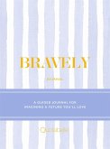 Bravely Journal Bravely Journal