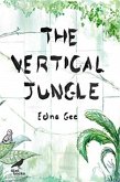 The Vertical Jungle