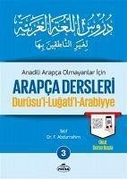 Anadili Arapca Olmayanlar Icin Arapca Dersleri 3 - Abdurrahim, F.