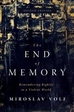 The End of Memory - Volf, Miroslav