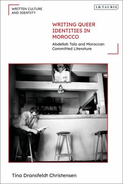 Writing Queer Identities in Morocco (eBook, PDF) - Christensen, Tina Dransfeldt