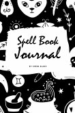 Spell Book Journal for Children (6x9 Softcover Log Book / Journal / Planner)