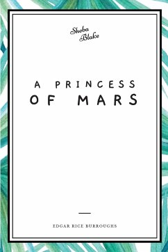 A Princess of Mars - Burroughs, Edgar Rice