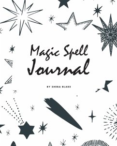 Magic Spell Journal for Children (8x10 Softcover Log Book / Journal / Planner) - Blake, Sheba