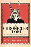 The Chronicles of Loki Book Two: Fimbulvetr the Terrible Winter Volume 2