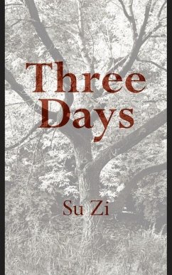 Three Days - Zi, Su
