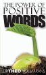 THE POWER OF POSITIVE WORDS - Bild 1