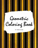 Geometric Patterns Coloring Book for Young Adults and Teens (8x10 Coloring Book / Activity Book)