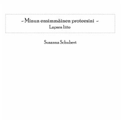 Minun ensimmäinen proteesini - Schubert, Susanna