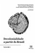 Decolonialidade a partir do Brasil -... - Bild 1