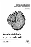 Decolonialidade a partir do Brasil - Volume I (eBook, ePUB)