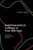 Autobiographical Cultures in Post-War Italy (eBook, ePUB)