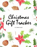 Christmas Gift Tracker (8x10 Softcover Log Book / Tracker / Planner)