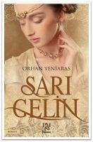 Sari Gelin - Yeniaras, Orhan