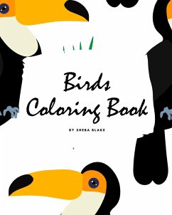 Birds Coloring Book for Children (8x10 Coloring Book / Activity Book) - Blake, Sheba