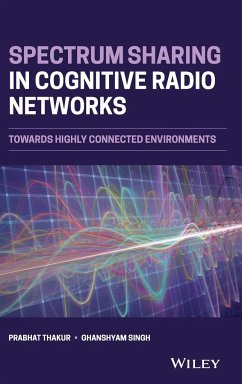 Spectrum Sharing in Cognitive Radio Networks - Thakur, Prabhat;Singh, Ghanshyam