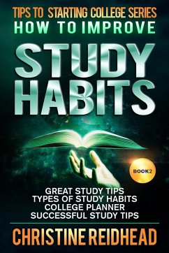 How to Improve Study Habits - Reidhead, Christine