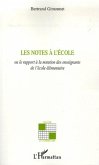 Les notes à l'école