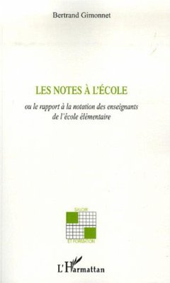 Les notes à l'école - Gimonnet, Bertrand