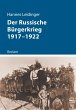 Der Russische Bürgerkrieg 1917-1922... - Bild 1