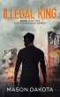 Illegal King (The Dystopian King, #2)... - Bild 1