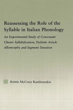 Reassessing the Role of the Syllable in Italian Phonology (eBook, ePUB) - McCrary Kambourakis, Kristie