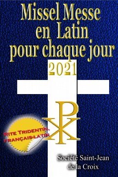 Missel Messe en Latin pour chaque jour 2021 (eBook, ePUB)