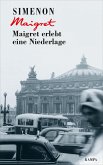 Maigret erlebt eine Niederlage / Kommissar Maigret Bd.49 (eBook, ePUB)