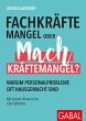 Fachkräftemangel oder... - Bild 1