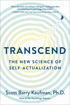 Transcend: The New Science of Self-Actualization - Kaufman, Scott Barry