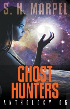 Ghost Hunters Anthology 05 - Marpel, S. H.